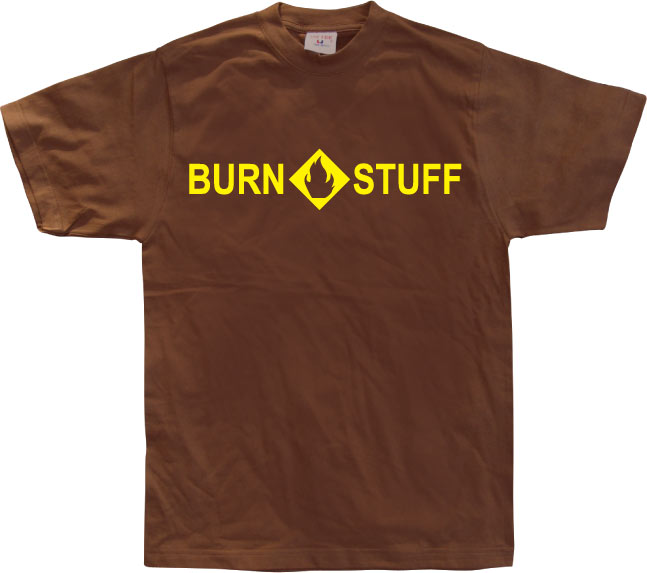 Burn stuff T-Shirt