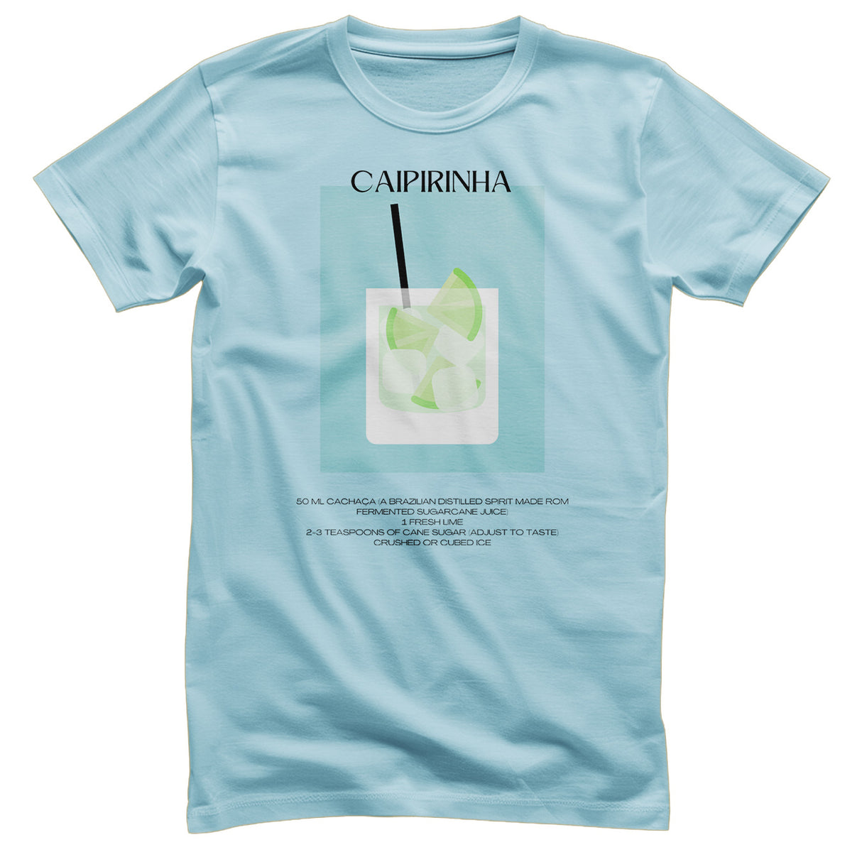 Caipirinha - Coctail Recipe T-Shirt