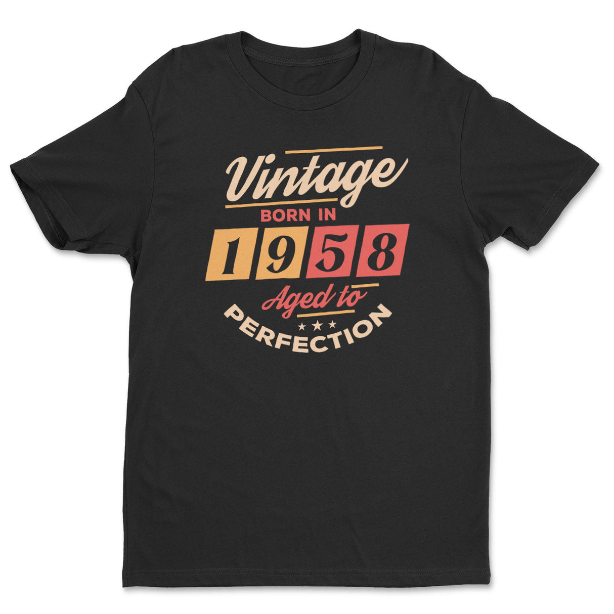 Born in 1958 - Aged to Perfection Tee