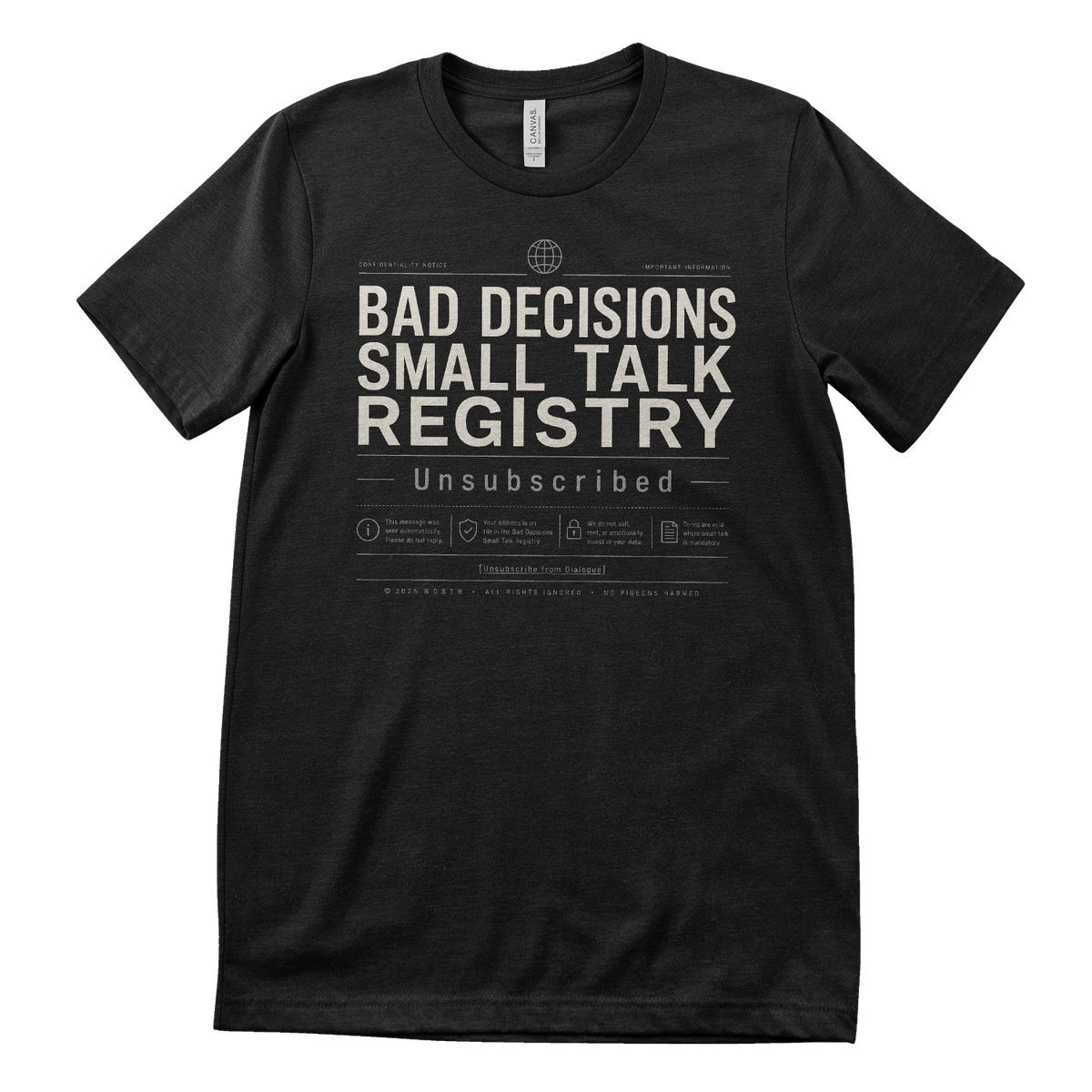 Bad Decisions Small Talk Registry T-Shirt