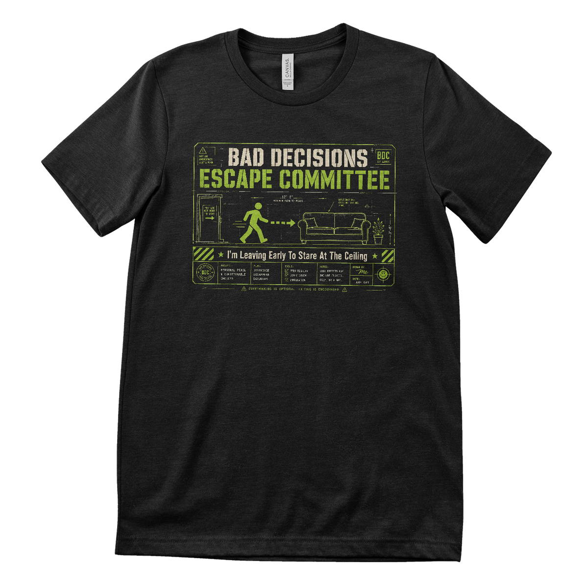 Bad Decisions Escape Committee T-Shirt