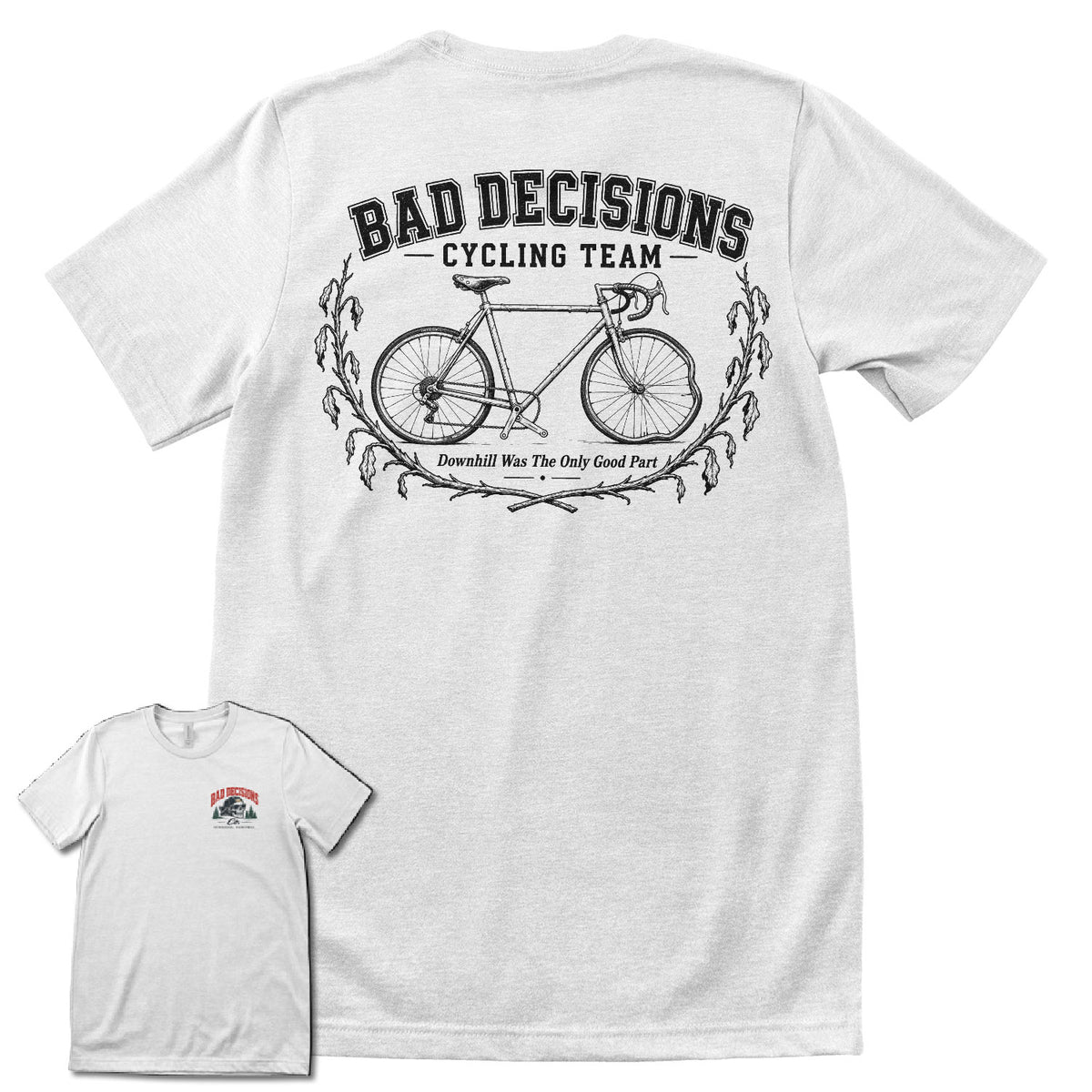 Bad Decisions Cycling Team T-Shirt