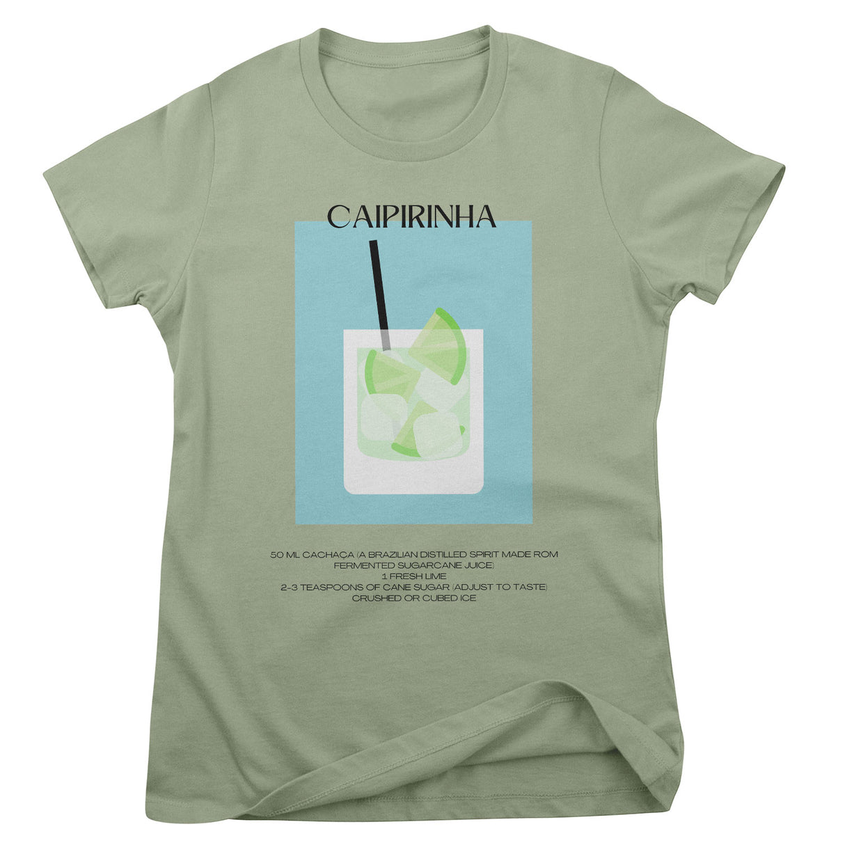 Caipirinha - Coctail Recipe Girly Tee