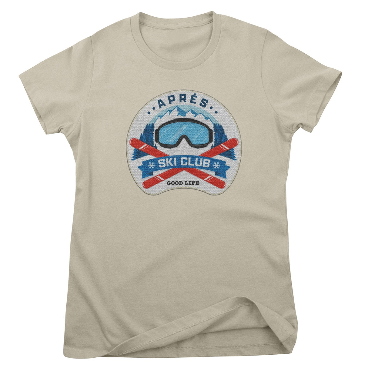 Aprés Ski Club - Good Life Girly Top