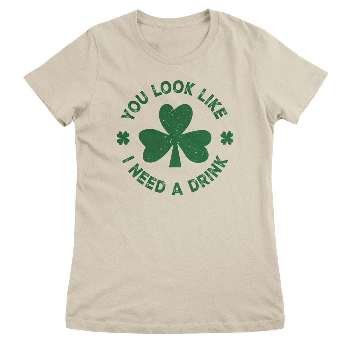 You Look Like - I Need A Drink Girly Top