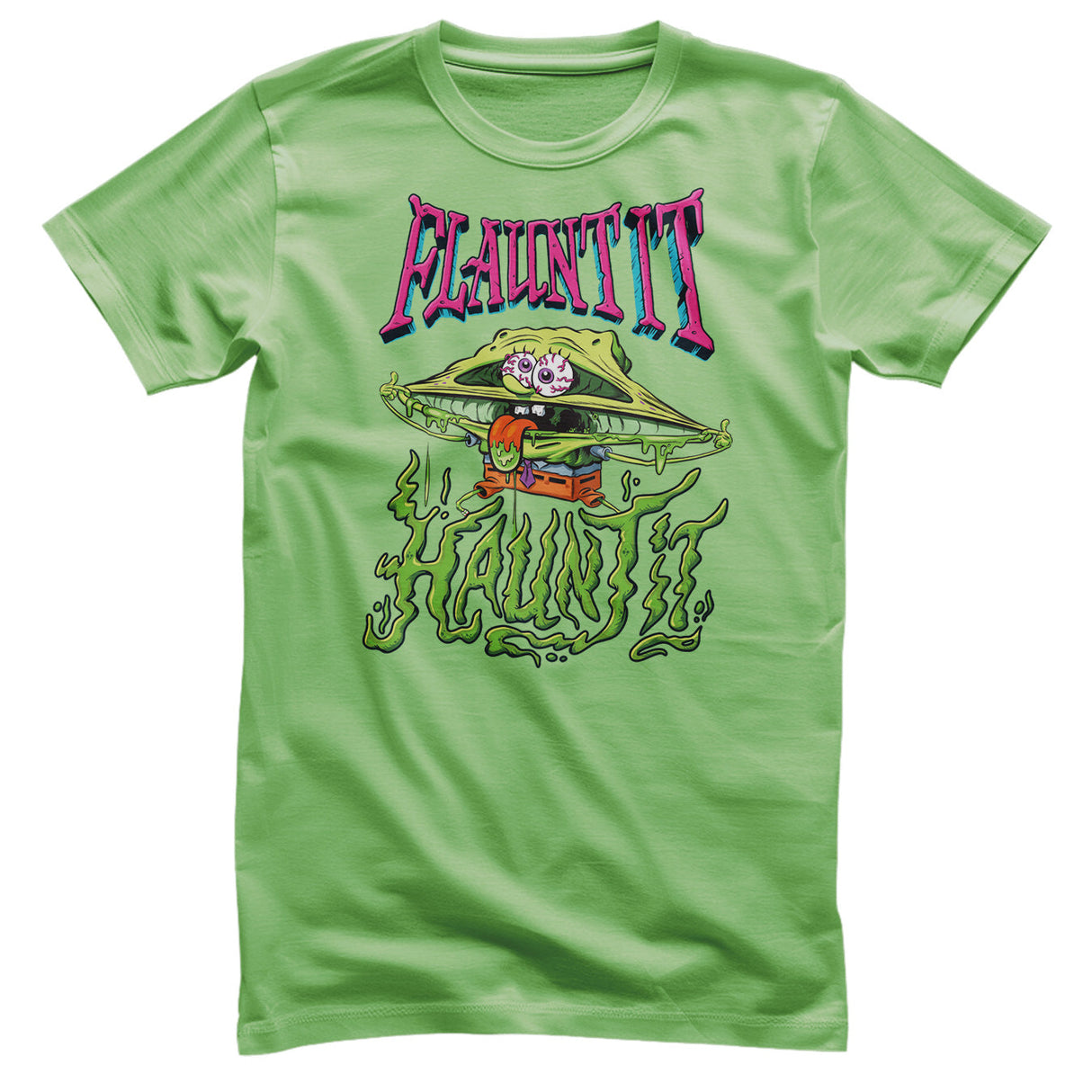 Flaunt It - Haunt It T-Shirt