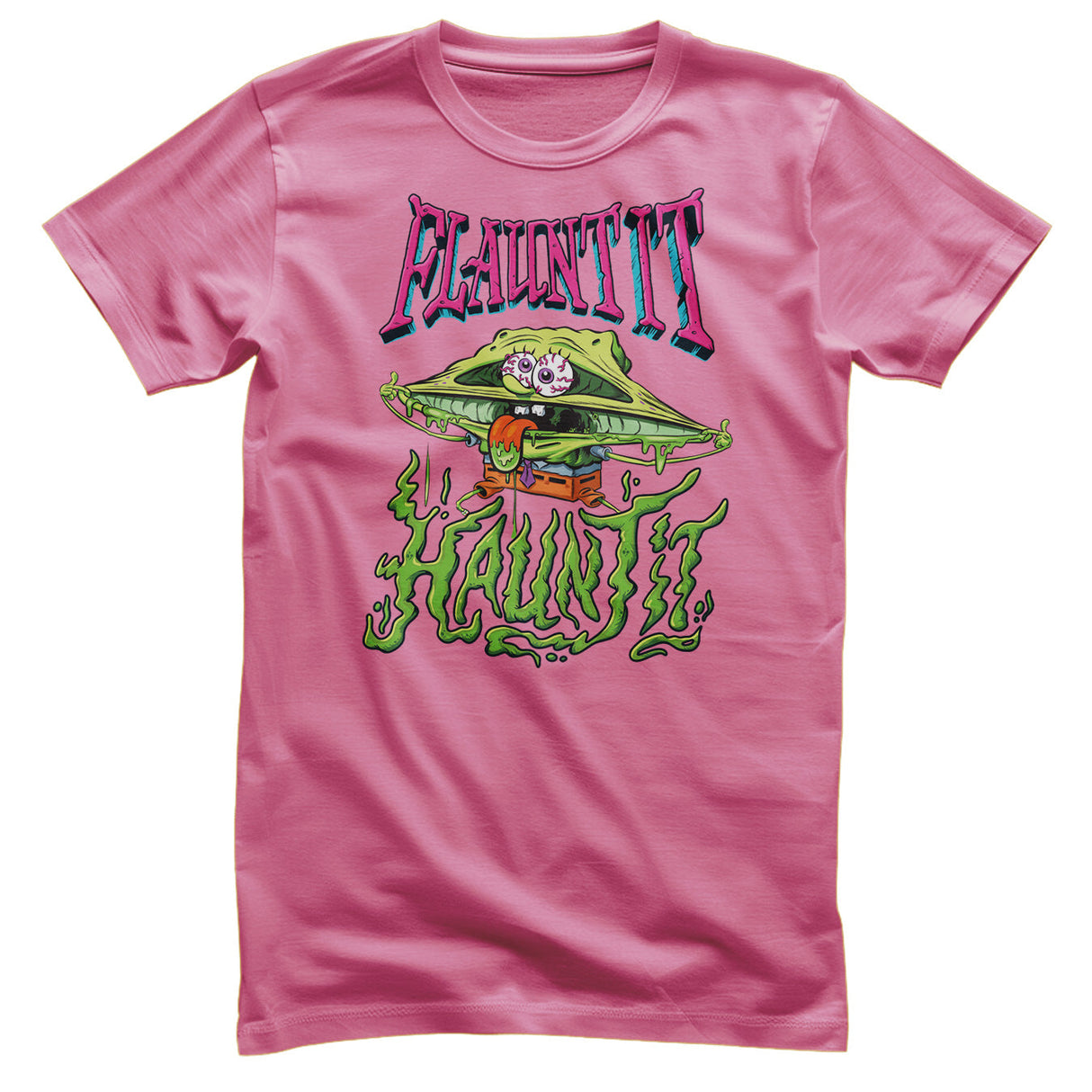 Flaunt It - Haunt It T-Shirt