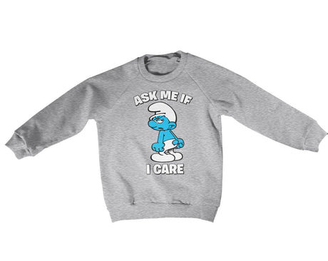 The Smurfs - Ask Me If I Care Kids Sweatshirt