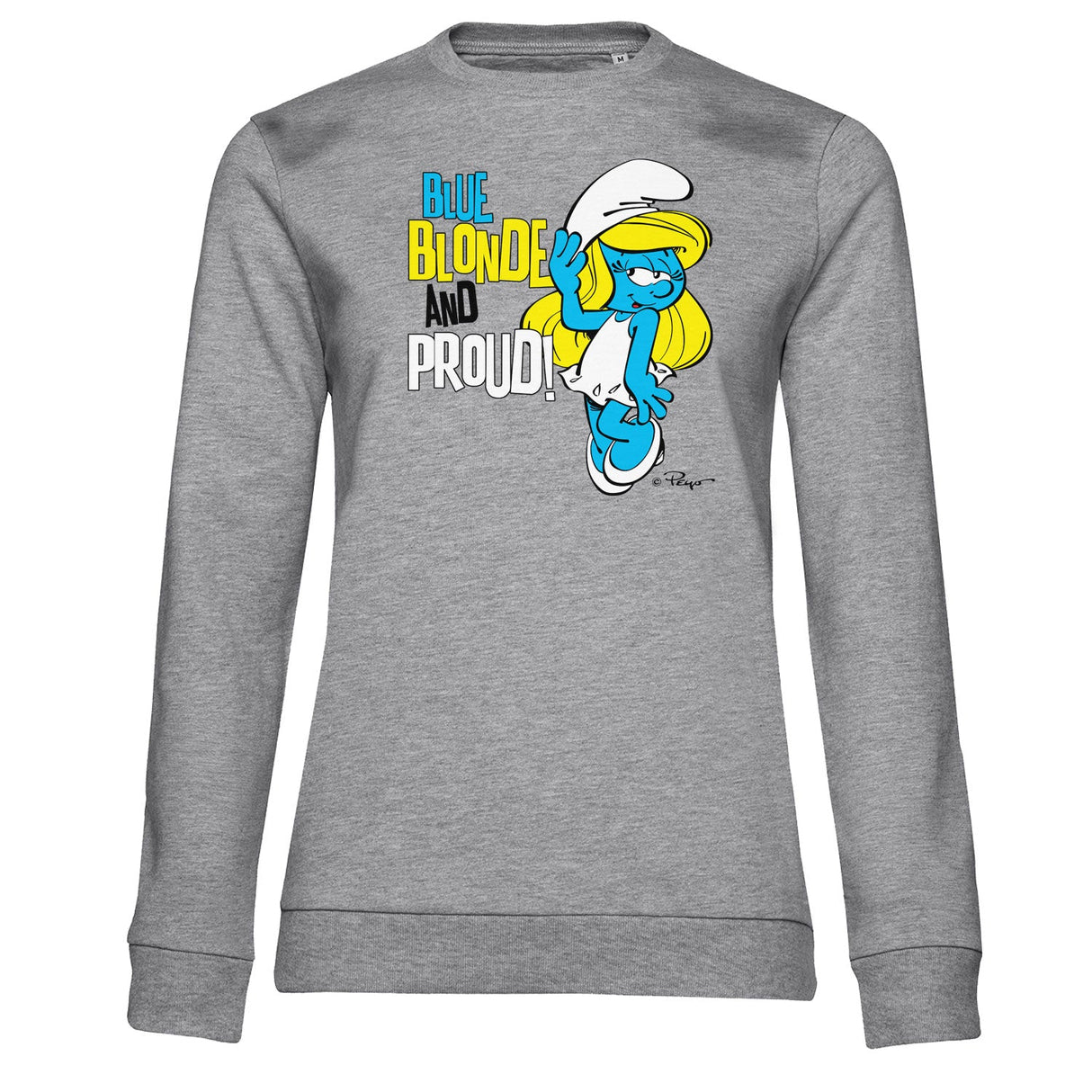 Blue, Blonde & Proud Girly Sweatshirt
