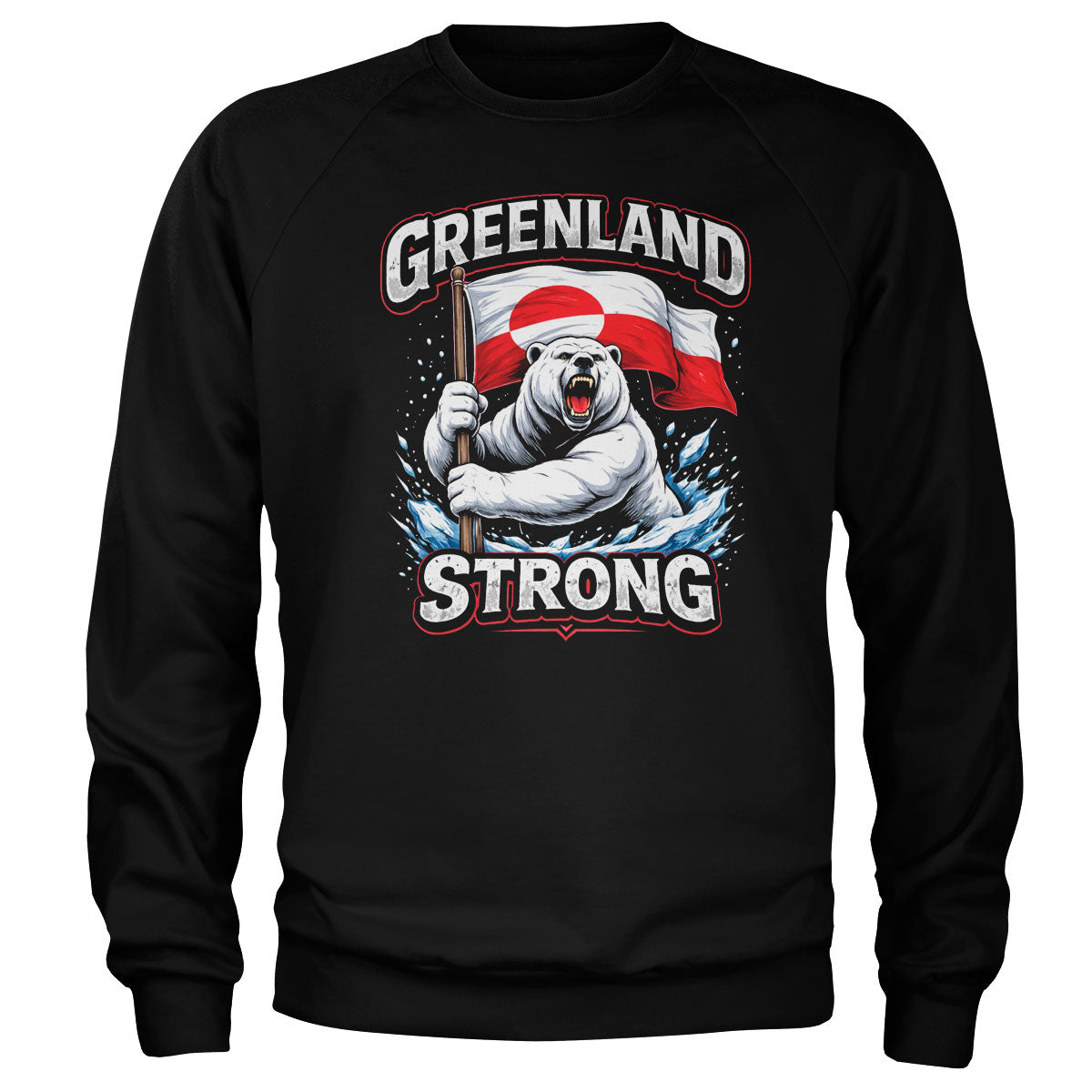 Greenland Strong Sweatshirt