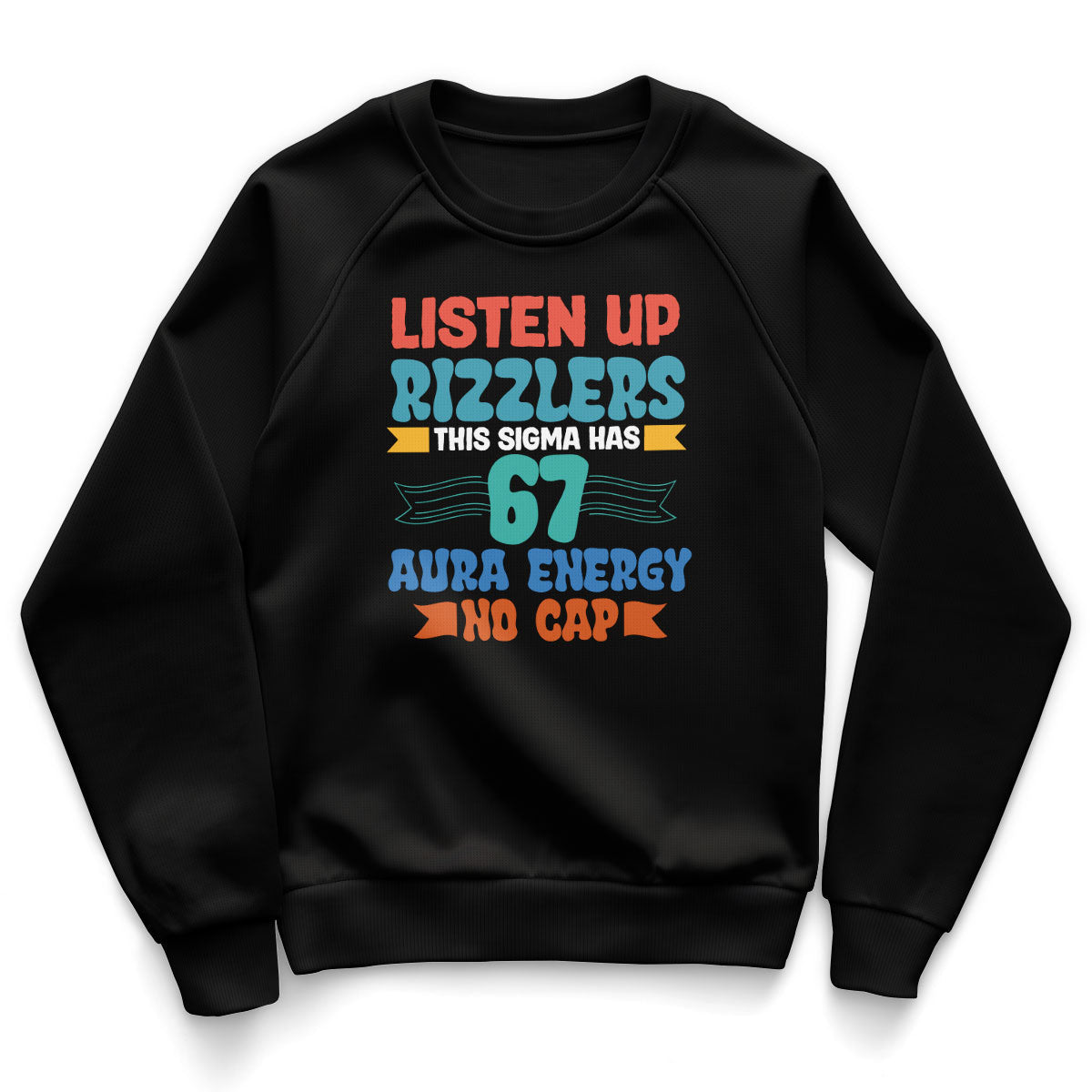 Listen Up Rizzlers - 67 Aura Energy Kids Sweatshirt