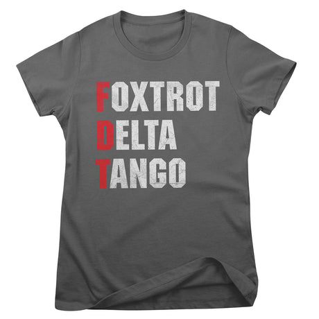 Foxtrot - Delta - Tango Girly Tee