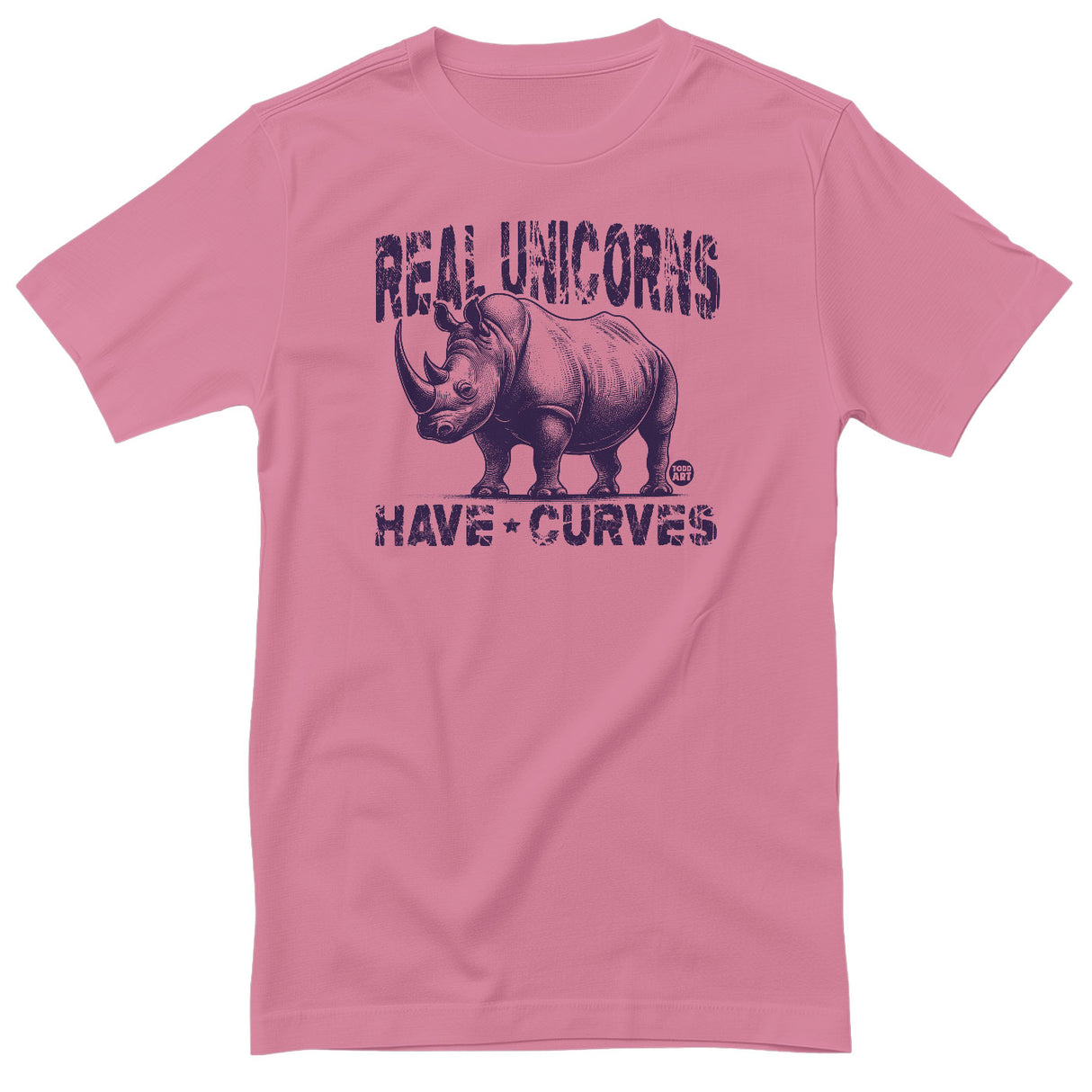 Real Unicorns Have Curves - ToddArt T-Shirt