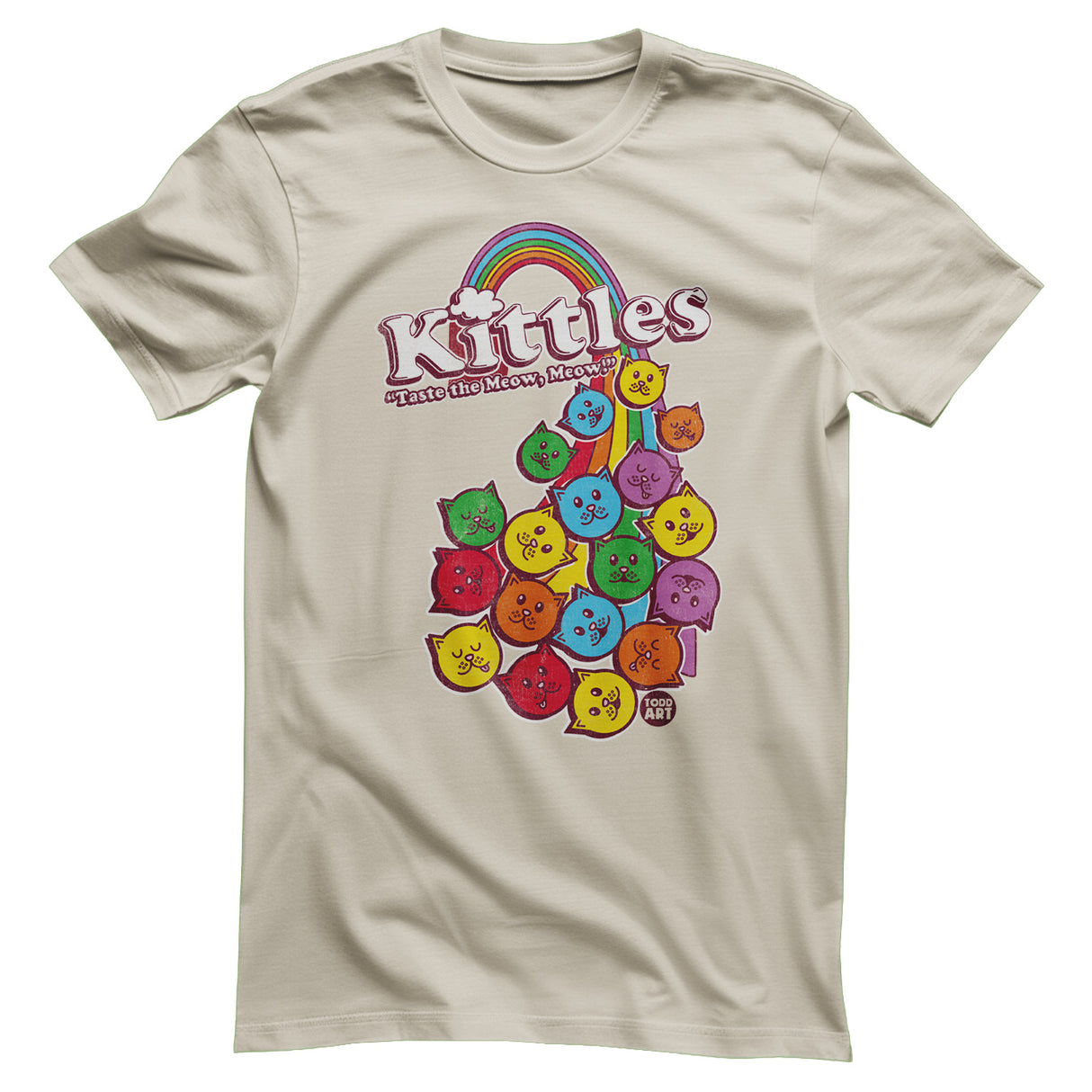 Kittles - Taste The Meow Meow - ToddArt T-Shirt