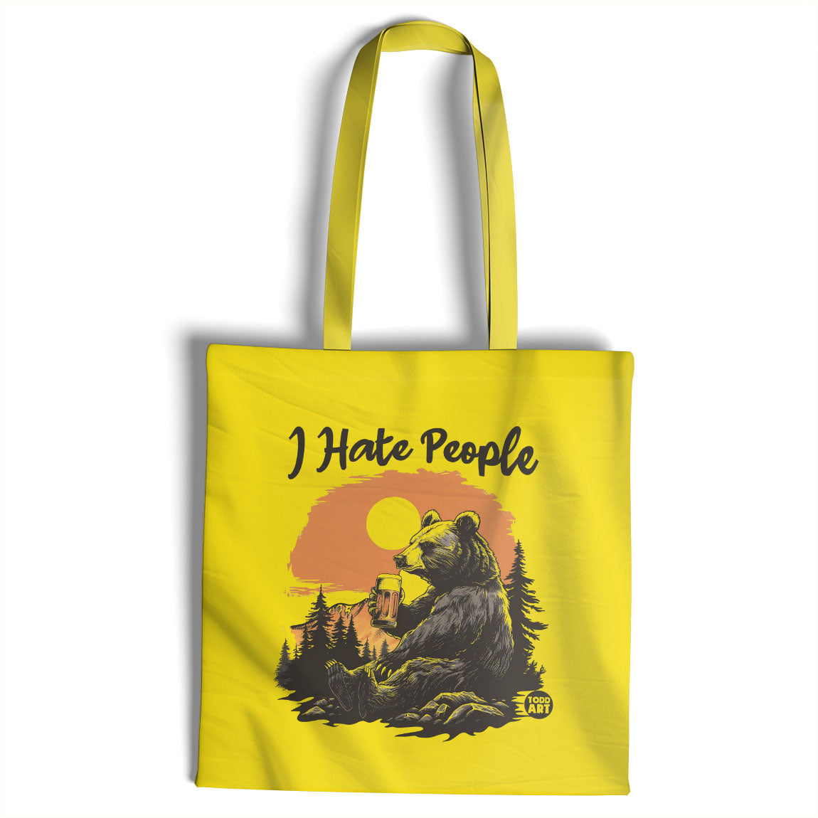 I Hate People - ToddArt Tote Bag