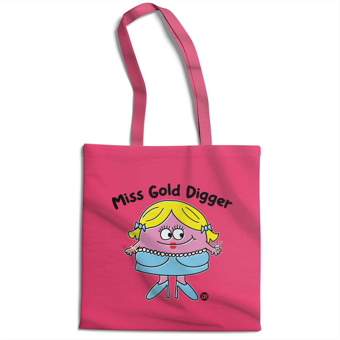 Miss Gold Digger - ToddArt Tote Bag
