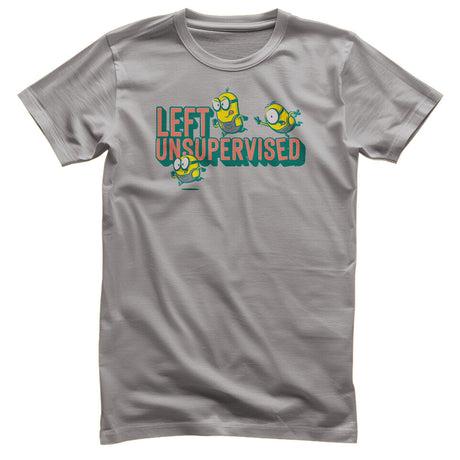 Minions Left Unsupervised T-Shirt