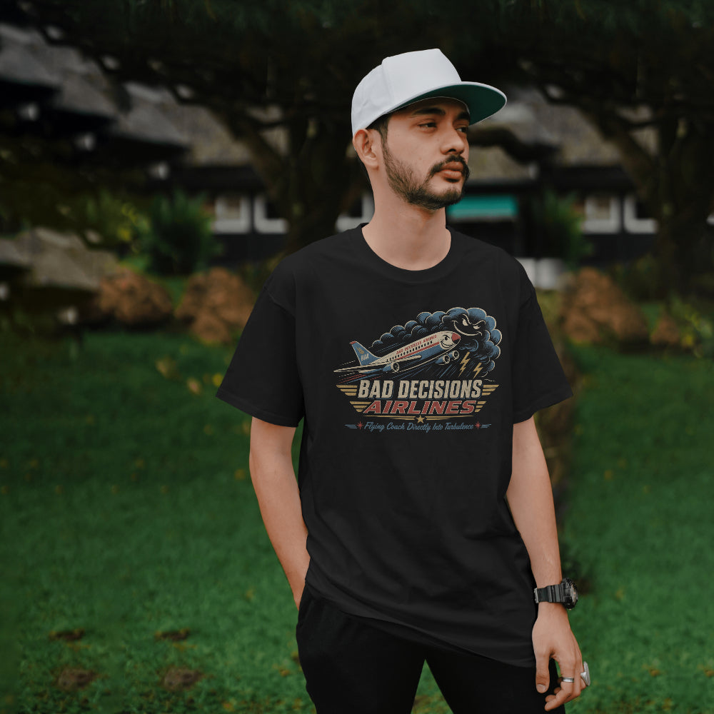 Bad Decisions Airlines T-Shirt