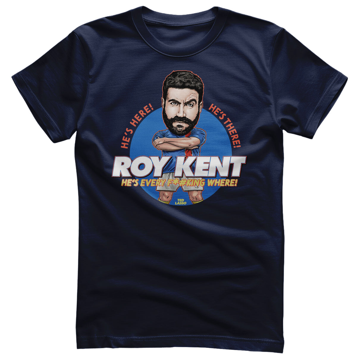 Roy Kent T-Shirt