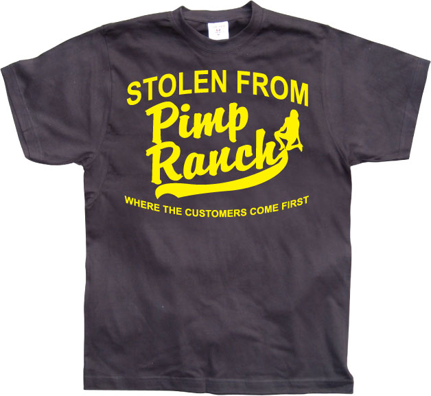 Stolen from the Pimp Ranch T-Shirt