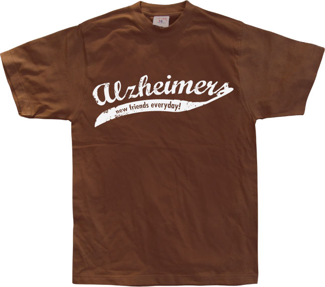 Alzheimers - New Friends Everyday! T-Shirt