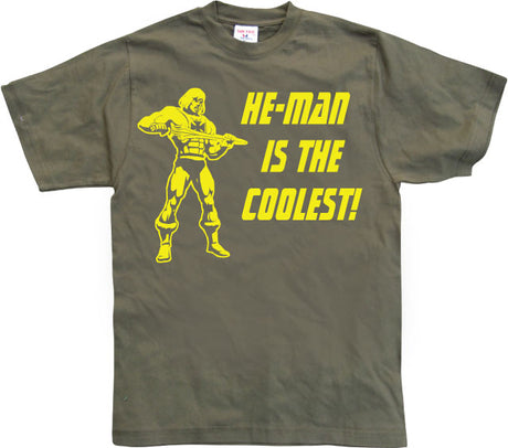 He-Man Is The Coolest! T-Shirt