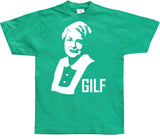 GILF T-Shirt