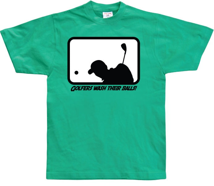 Golfers Wash Their Balls! T-Shirt