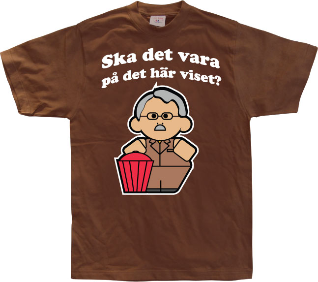 Ska det vara på det här viset? T-Shirt