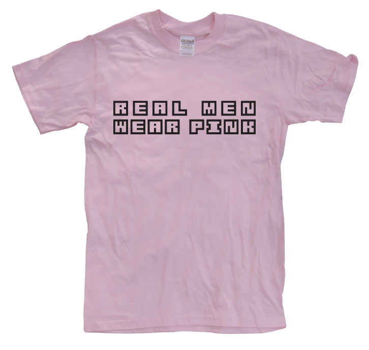 Real Men Wear Pink T-Shirt