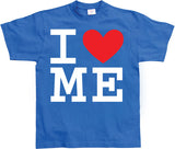 I Love Me T-Shirt