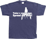 Today´s Word Is Legs! T-Shirt