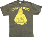 Jesus Saves! ...after he.. T-Shirt