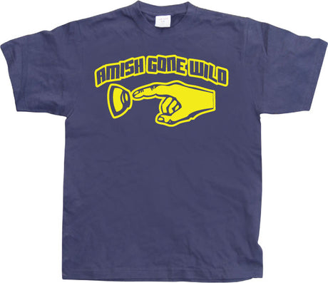 Amish Gone Wild T-Shirt