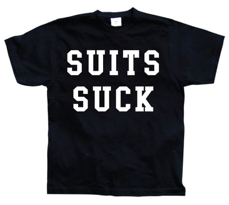 Suits Suck T-shirt