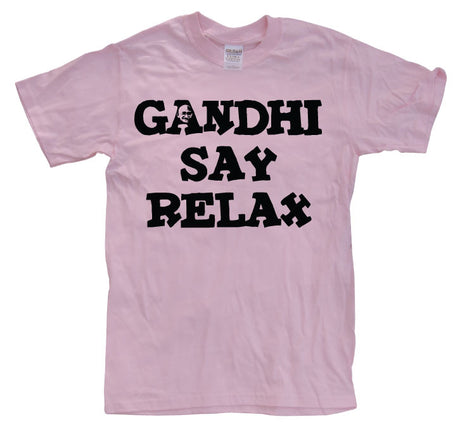 Gandhi Say Relax T-Shirt