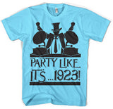 Party Like It´...1923! T-Shirt