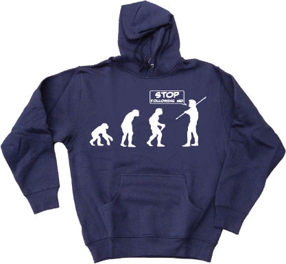 Stop Following Me! Hoodie