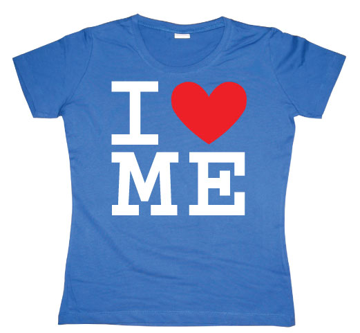 I Love Me Girly T-shirt