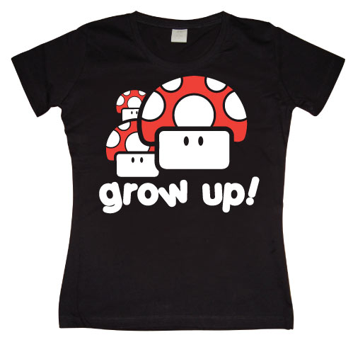 Grow Up Girly T-shirt