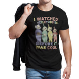 I Watched Teletubbies Before It Was Cool T-Shirt