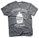 Moonshiners - Everything's Better Homemade T-Shirt