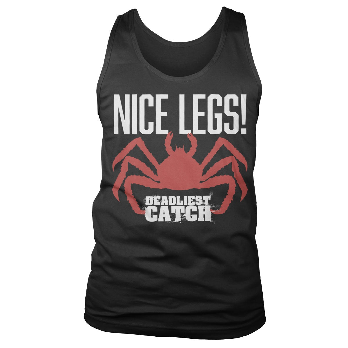 Deadliest Catch - NICE LEGS! Tank Top