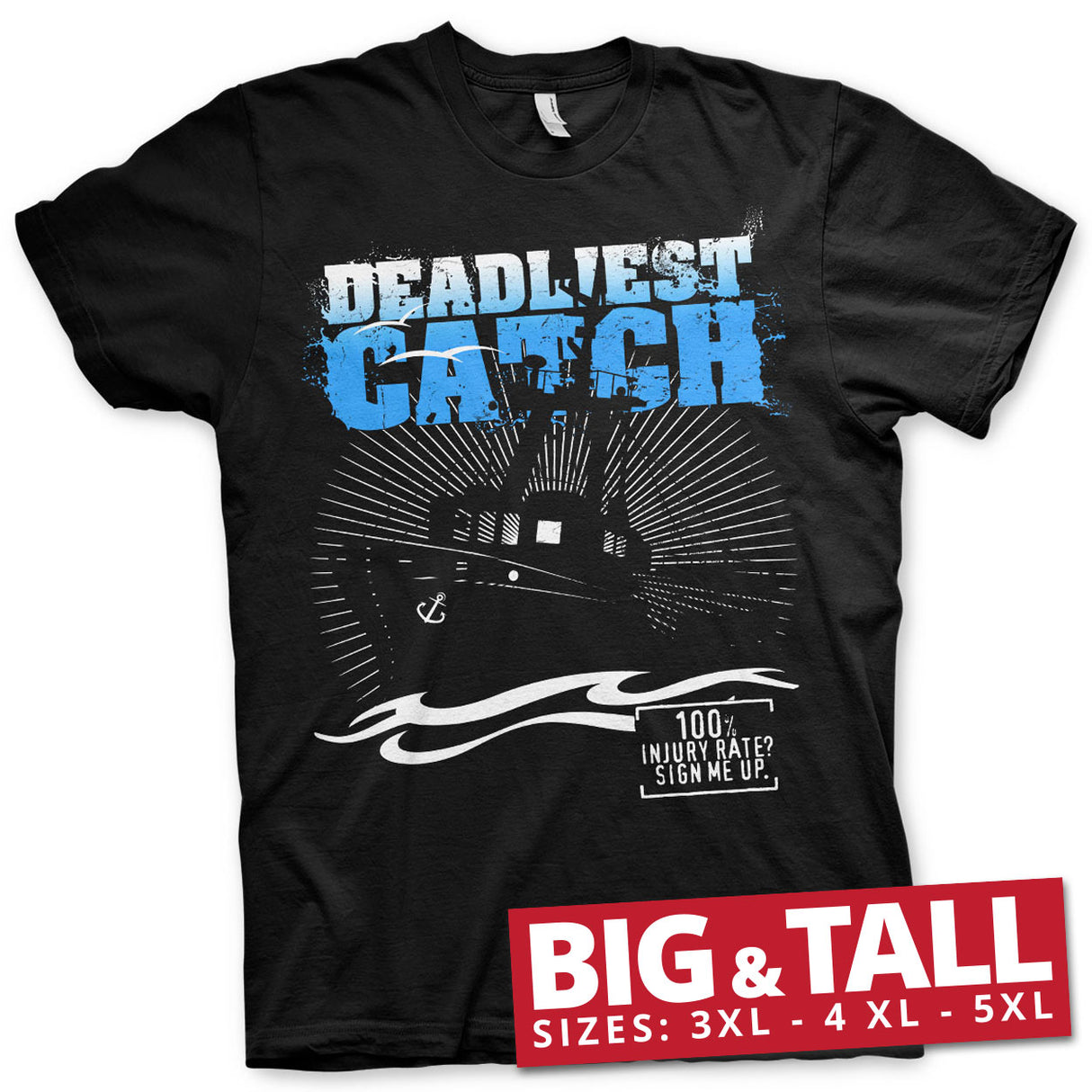 Deadliest Catch Big & Tall T-Shirt