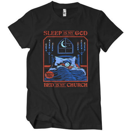 Sleep Is My God - Bed Is My Church T-Shirt