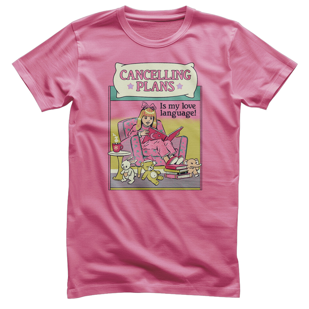 Cancelling Plans Is My Love Language T-Shirt