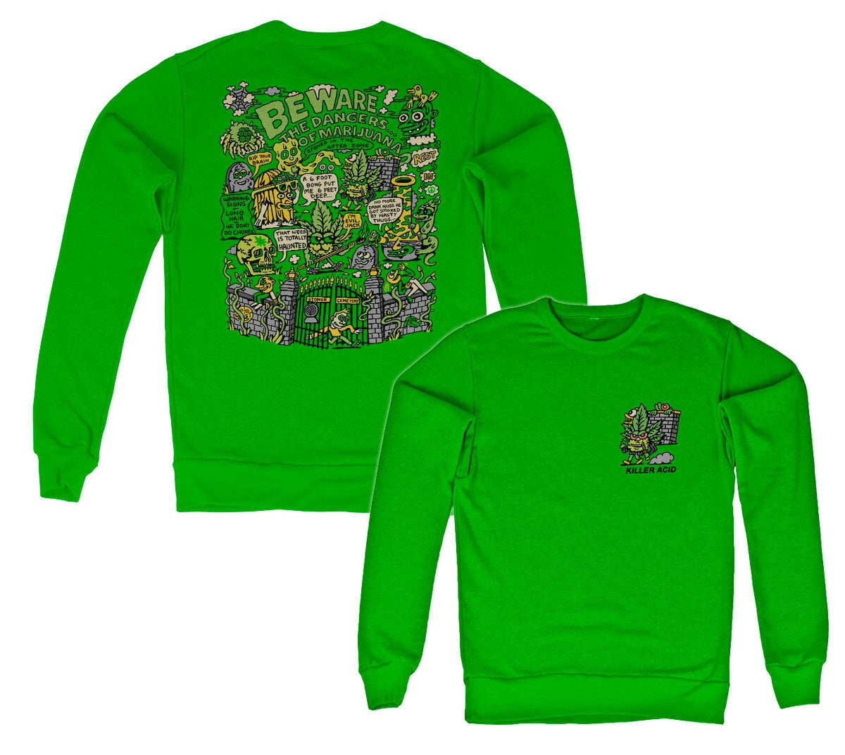 Killer Acid - Stoner Graveyard Sweatshirt