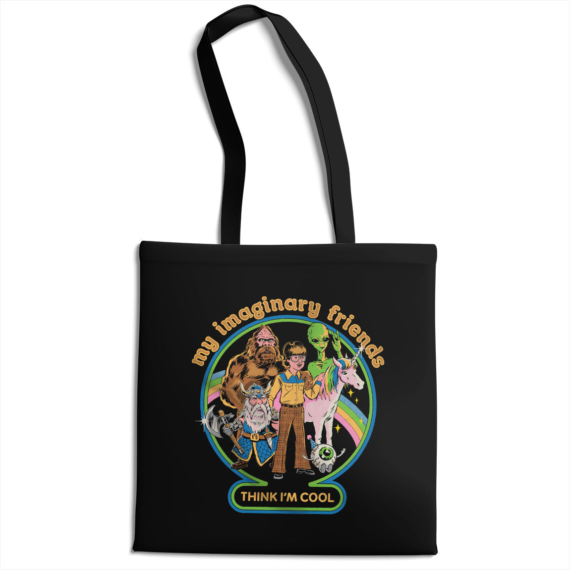 My Imaginary Friends Think I'm Cool Tote Bag