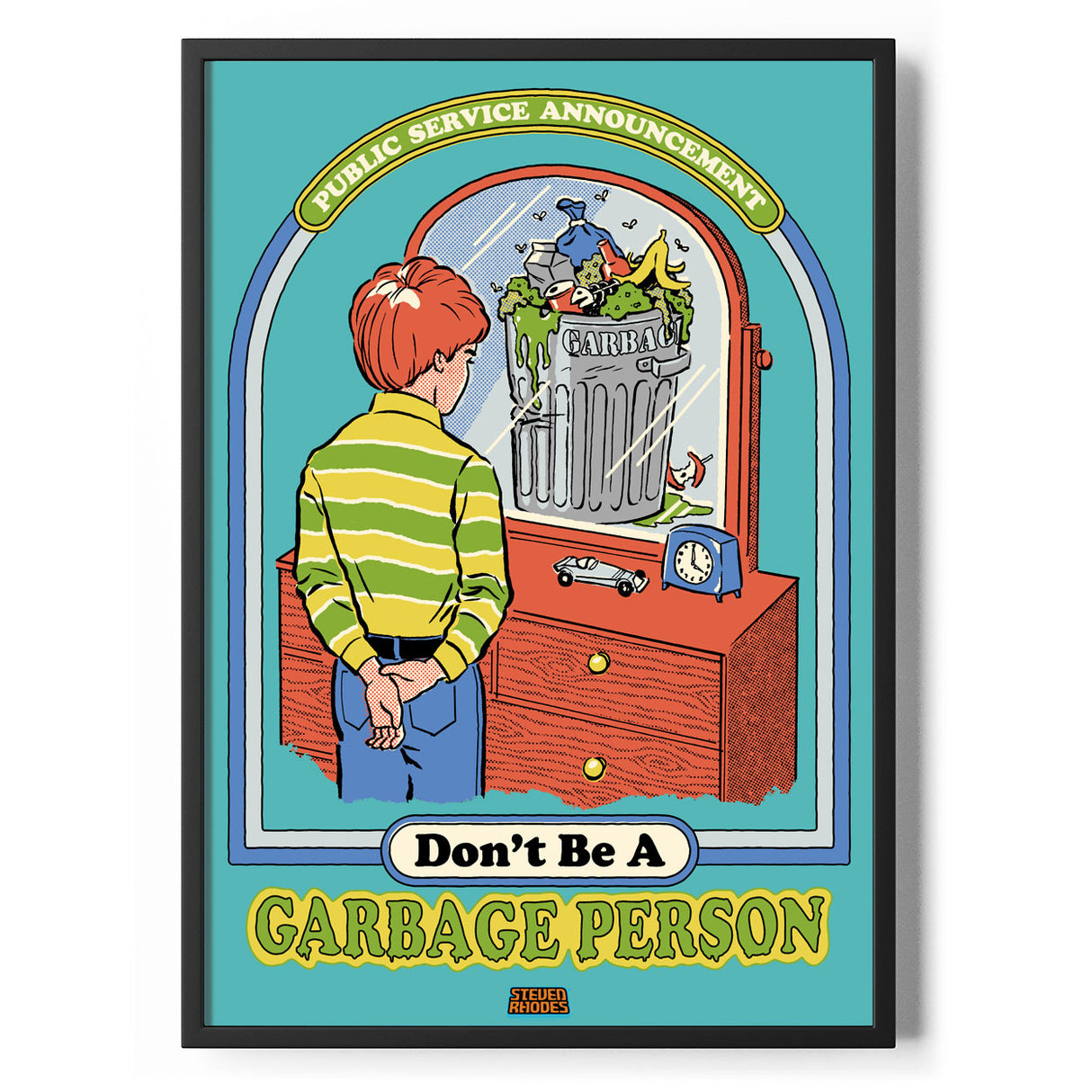 Don't Be A garbage Person Poster Standard