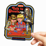 Steven Rhodes - Talk To Ghosts Sticker